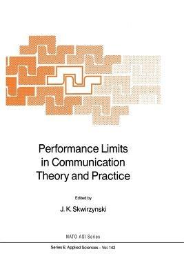 Performance Limits in Communication Theory and Practice - cover