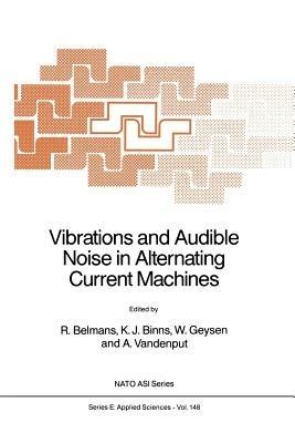 Vibrations and Audible Noise in Alternating Current Machines - cover