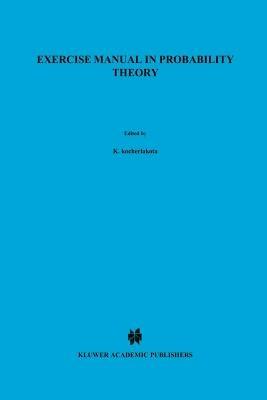 Exercise Manual in Probability Theory - J. Stoyanov,I. Mirazchiiski,Z. Ignatov - cover