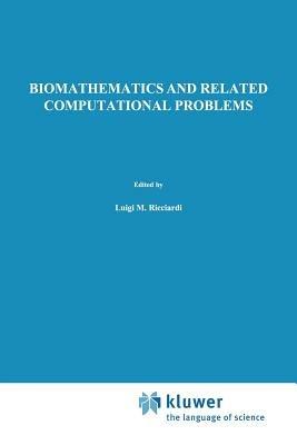 Biomathematics and Related Computational Problems - cover