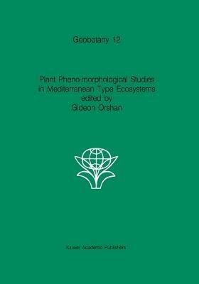 Plant Pheno-morphological Studies in Mediterranean Type Ecosystems - cover