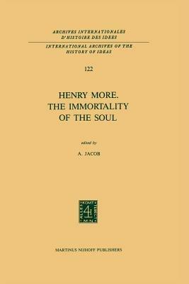 Henry More. The Immortality of the Soul: Edited with an Introduction and Notes - cover