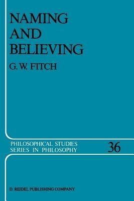 Naming and Believing - G.W. Fitch - cover