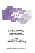 Marine Minerals: Advances in Research and Resource Assessment