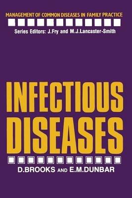 Infectious Diseases - D. Brooks,Edward M. Dunbar - cover