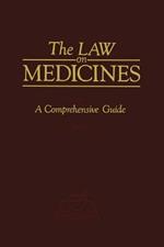 The Law on Medicines: Volume 1 A Comprehensive Guide
