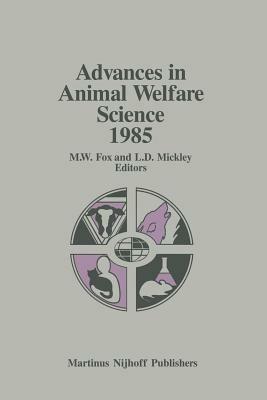 Advances in Animal Welfare Science 1985 - cover
