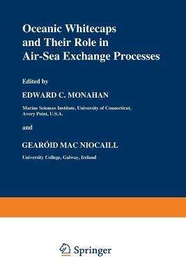 Oceanic Whitecaps: And Their Role in Air-Sea Exchange Processes - cover