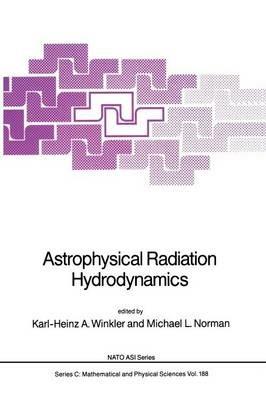 Astrophysical Radiation Hydrodynamics - cover
