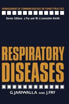 Respiratory Diseases - G. Jariwalla,John Fry - cover