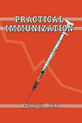 Practical Immunization - G. Dick - cover