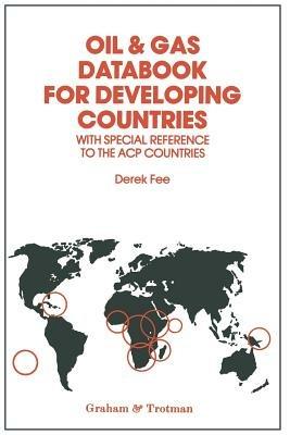 Oil & Gas Databook for Developing Countries: With the Special Reference to the ACP Countries - cover