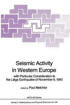 Seismic Activity in Western Europe: with Particular Consideration to the Liège Earthquake of November 8, 1983 - cover