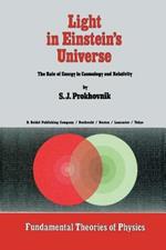 Light in Einstein’s Universe: The Role of Energy in Cosmology and Relativity