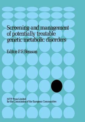 Screening and management of potentially treatable genetic metabolic disorders: Proceeding of the Workshop held in London, March 17–18, 1983 - cover