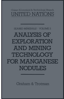 Analysis of Exploration and Mining Technology for Manganese Nodules - United Nations Ocean Economics and Technology Branch - cover