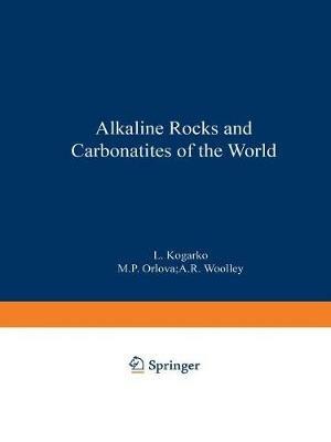 Alkaline Rocks and Carbonatites of the World: Part Two: Former USSR - L. Kogarko - cover