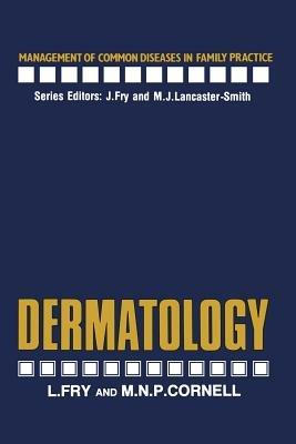 Dermatology - L. Fry,M.N. Cornell - cover