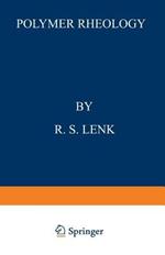 Polymer Rheology