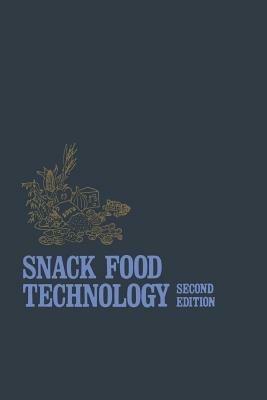 Snack Food Technology - Samuel A. Matz - cover