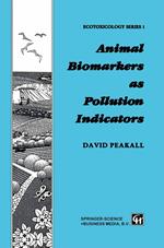 Animal Biomarkers as Pollution Indicators