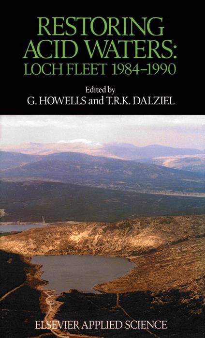 Restoring Acid Waters: Loch Fleet 1984–1990