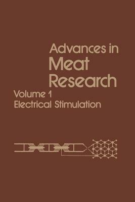Advances in Meat Research: Volume 1 Electrical Stimulation - A.M. Pearson,T.R. Dutson - cover