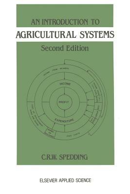 An Introduction to Agricultural Systems - C. Spedding - cover