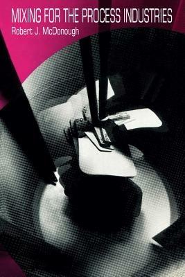 Mixing for the Process Industries - cover