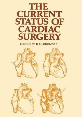 The Current Status of Cardiac Surgery - cover