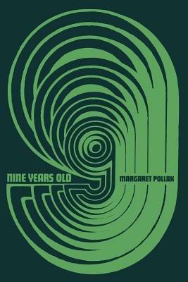 Nine Years Old - M. Pollak - cover
