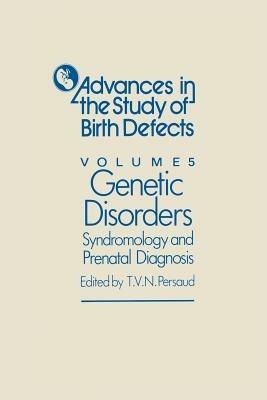 Genetic Disorders, Syndromology and Prenatal Diagnosis - cover