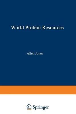 World Protein Resources - A. Jones - cover