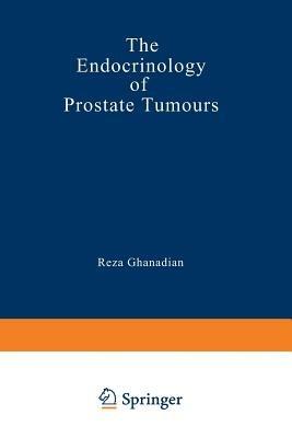 The Endocrinology of Prostate Tumours - cover