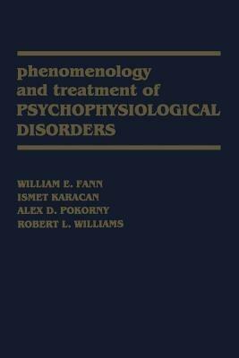 Phenomenology and Treatment of Psychophysiological Disorders - cover