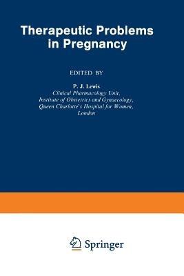Therapeutic Problems in Pregnancy - cover