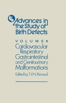 Cardiovascular, Respiratory, Gastrointestinal and Genitourinary Malformations - cover