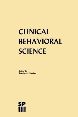 Clinical Behavioral Science - F.S. Sierles - cover
