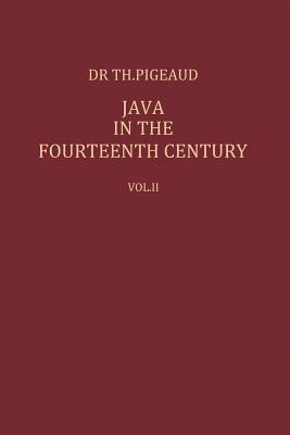 Java in the 14th Century: A Study in Cultural History - Theodore G.Th. Pigeaud - cover