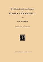 Erblichkeitsuntersuchungen an Nigella Damascena L.