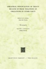 Unilateral Denunciation of Treaty Because of Prior Violations of Obligations by Other Party