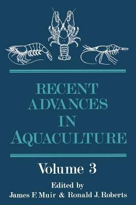 Recent Advances in Aquaculture: Volume 3 - cover