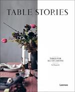 Table Stories: Tables for All Occasions