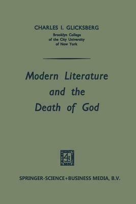 Modern Literature and the Death of God - Charles I. Glicksberg - cover