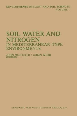 Soil Water and Nitrogen in Mediterranean-type Environments - John Monteith - cover