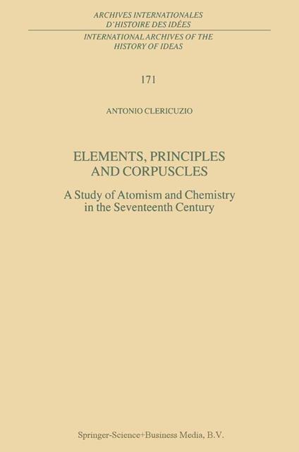 Elements, Principles and Corpuscles