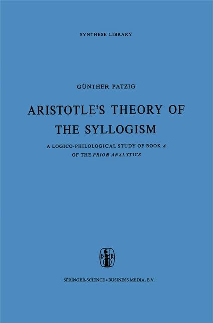 Aristotle’s Theory of the Syllogism