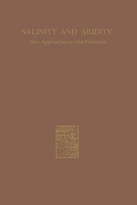 Salinity and Aridity: New Approaches to Old Problems - Hugo Boyko - cover