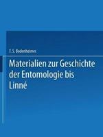 Materialien zur Geschichte der Entomologie bis Linné