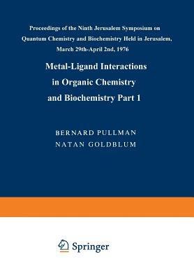 Metal-Ligand Interactions in Organic Chemistry and Biochemistry: Part 1 - cover